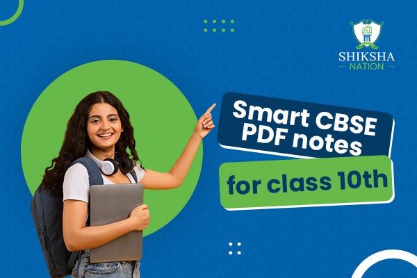 Class 10th CBSE Smart PDF Notes cover