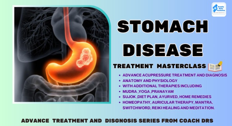 Stomach Disease Advance Accupressure Diagnosis And Treatmeant Masterclass cover