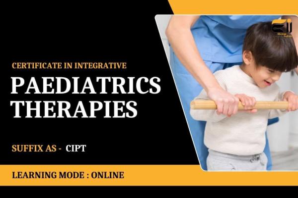 Certificate in Integrative Paediatrics Therapies (CIPT) cover