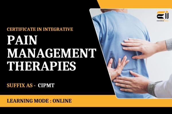 Certificate in Integrative Pain Management Therapy (CIPMT) cover
