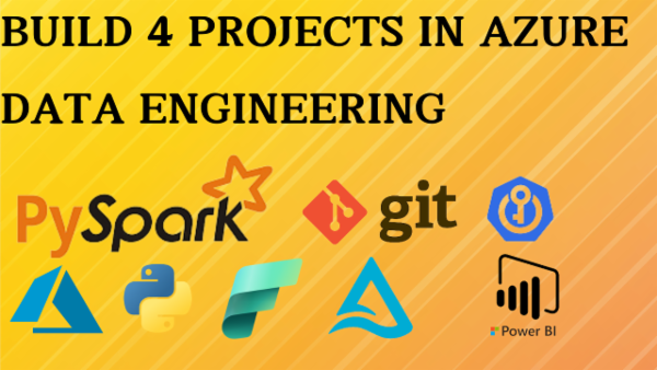 Build 4 Projects in Azure Data Engineering cover