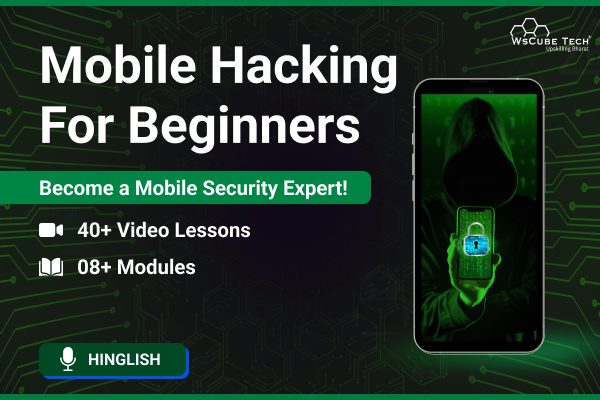 Mobile Hacking for Beginners Course cover