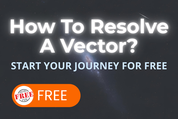 Vector Resolve How To Resolve A Vector?