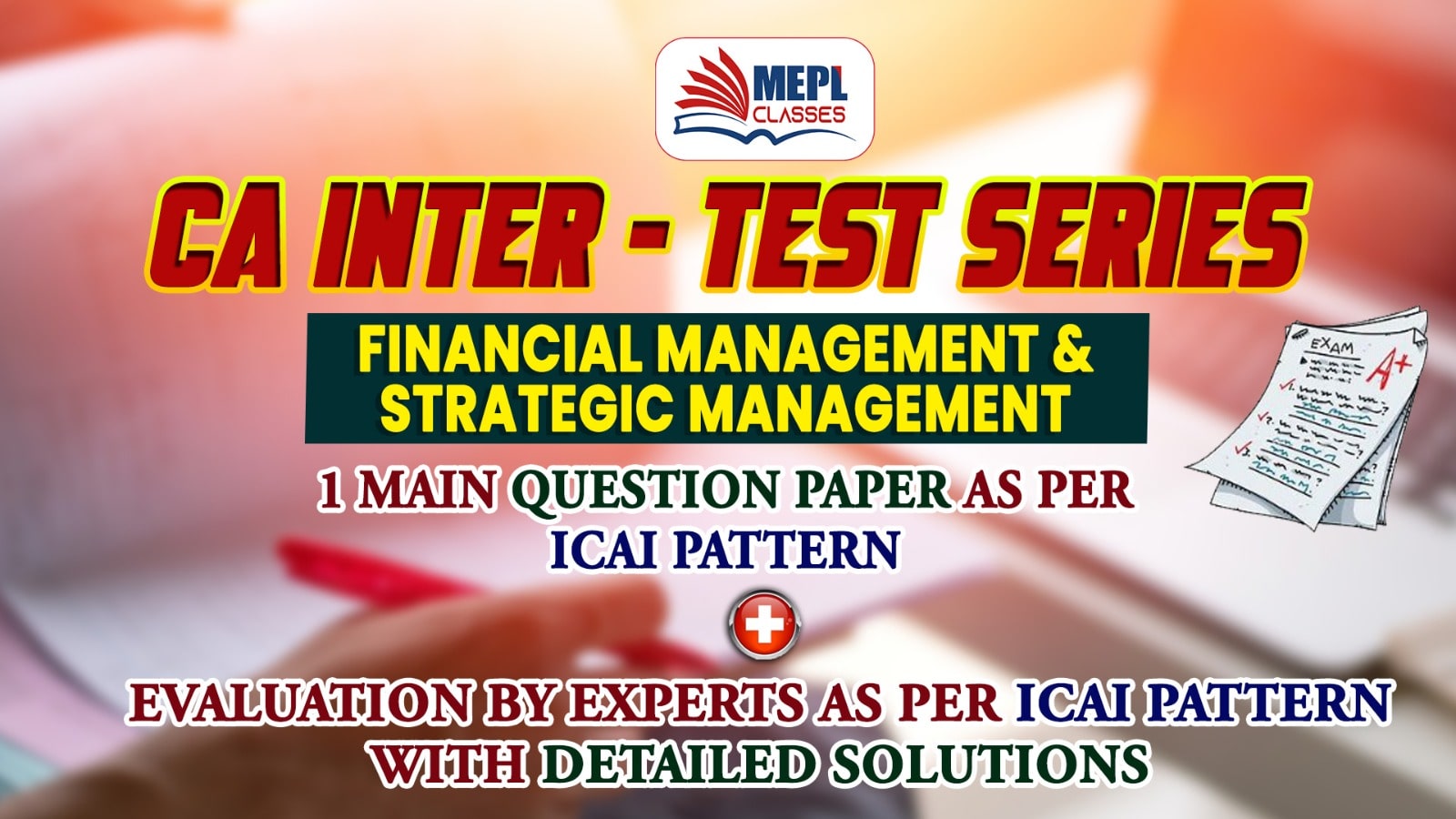 CA INTER - JAN 25 & MAY 25 - TEST SERIES - PAPER 6 - FINANCIAL MANAGEMENT & STRATEGIC MANAGEMENT cover