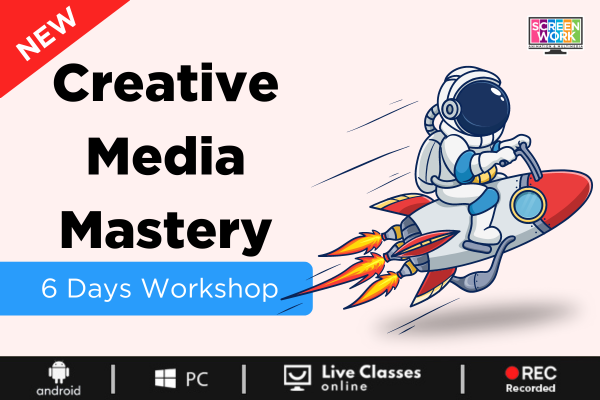 Creative Media Mastery 6 Day Workshop cover