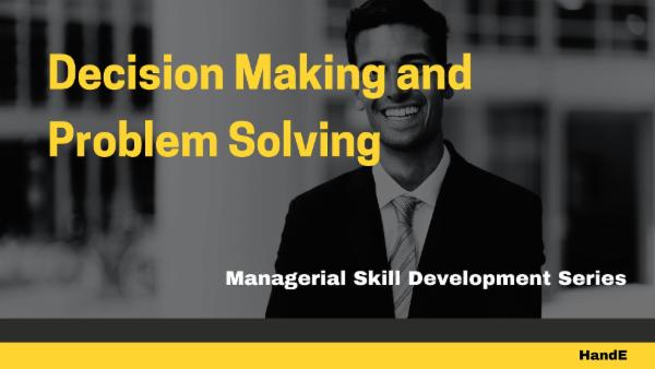 Decision Making and Problem Solving cover