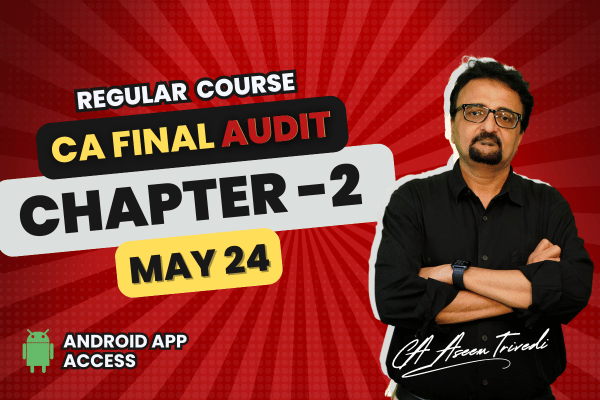 CA FINAL Audit | Chapter 02 | General Auditing Principles and Auditor's Responsibilities | Normal cover