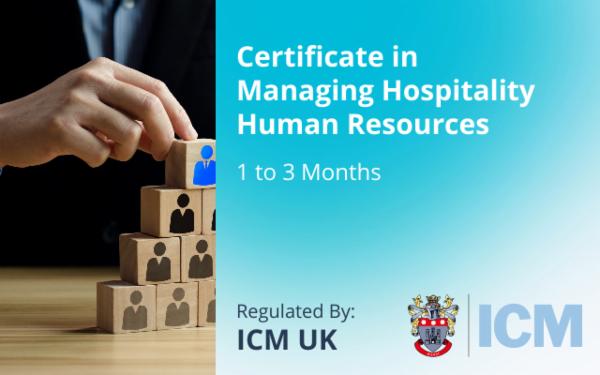 Certificate in Managing Hospitality Human Resources - ICM UK cover