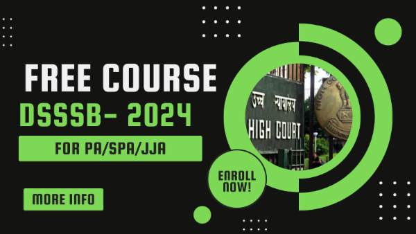 DSSSB- 2024 FREE COURSE - PA/SPA/JJA cover