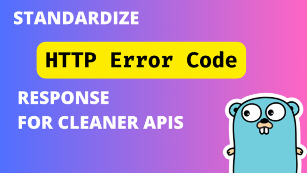Episode 32: Standardize HTTP Error Code Response for Cleaner APIs cover
