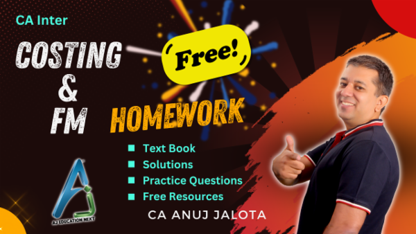 CA INTER - COSTING (CMA) & FM- HOMEWORK SECTION cover