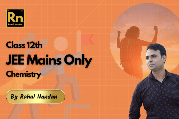 IIT JEE Mains Only Chemistry - 12th cover