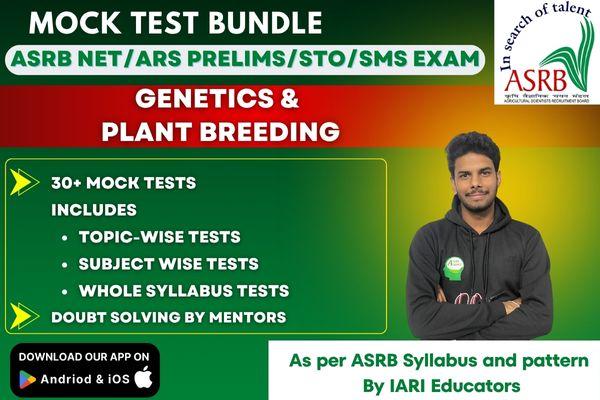 Genetics and Plant Breeding Paid Mock Test Bundle for ASRB-NET/ARS PRELIMS/SMS/STO 2025 cover