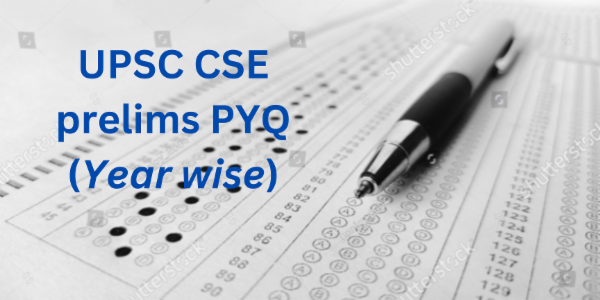 UPSC CSE Prelims PYQ (Yearwise) cover