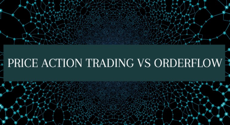 Price Action Trading Vs Orderflow cover