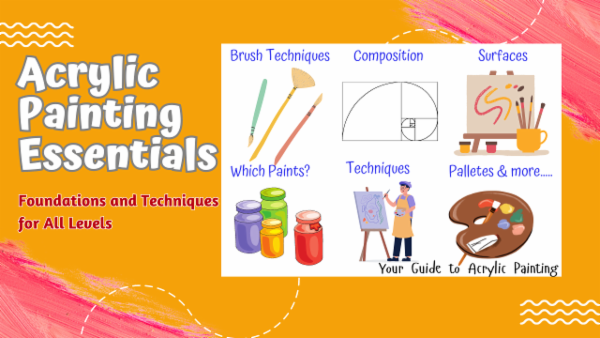 Mastering Acrylics: Essential Techniques for Beginners cover