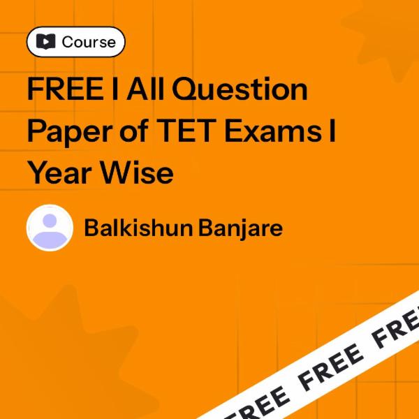 FREE I All Question Paper of TET Exams I Year Wise cover