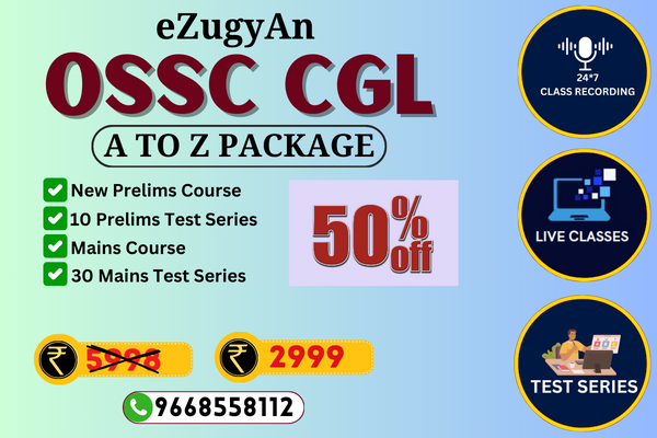 OSSC CGL A2Z PACK (COMPLETE CGL PACKAGE) - New Prelims Course, Mains Course, Prelims Test Series, Mains Test series cover