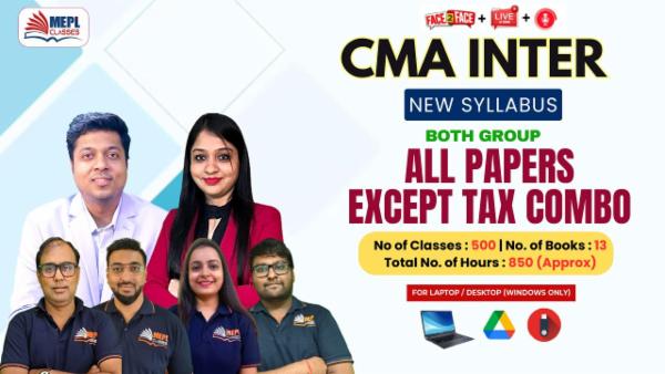 CMA INTER - NEW SYLLABUS - BOTH GROUP ALL PAPERS EXCEPT TAX COMBO - FOR LAPTOP/DESKTOP (WINDOWS ONLY) cover