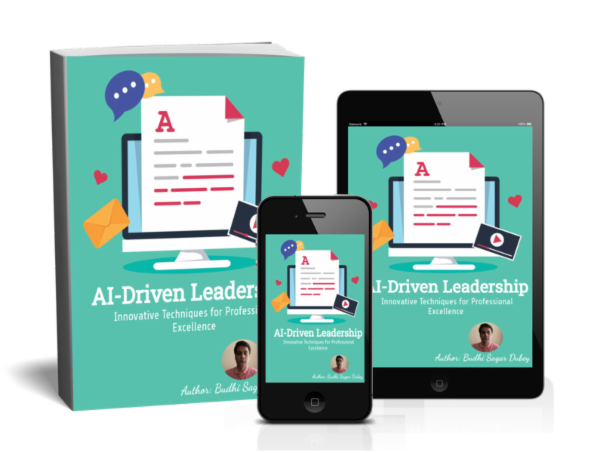 AI-Driven Leadership: Innovative Techniques for Professional Excellence cover