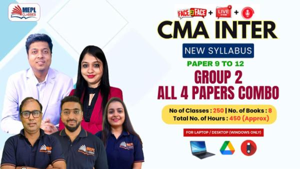 CMA INTER - NEW SYLLABUS - PAPER 9 TO 12 - GROUP 2 ALL PAPERS COMBO - FOR LAPTOP/DESKTOP (WINDOWS ONLY) cover