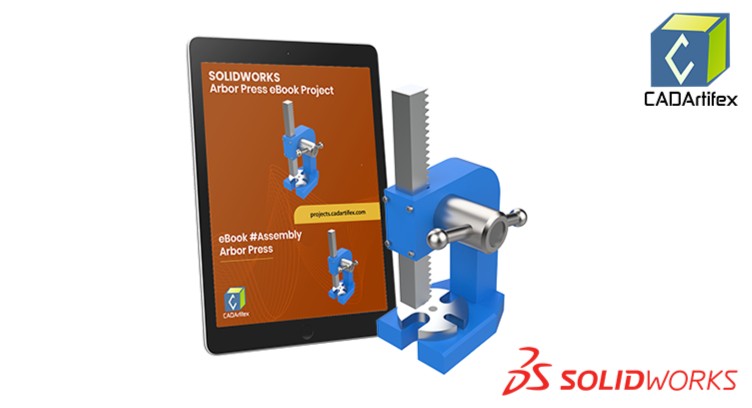 SOLIDWORKS Arbor Press Assembly eBook Project cover