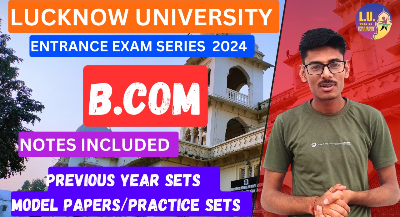 Bcom Entrance Exam Booster Series Lucknow University 2025 . Notes included cover