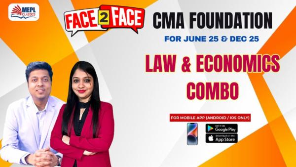 CMA FOUNDATION - FACE TO FACE BATCH - BUSINESS LAWS & BUSINESS ECONOMICS (COMBO) - FOR MOBILE APP (ANDROID / IOS ONLY) cover