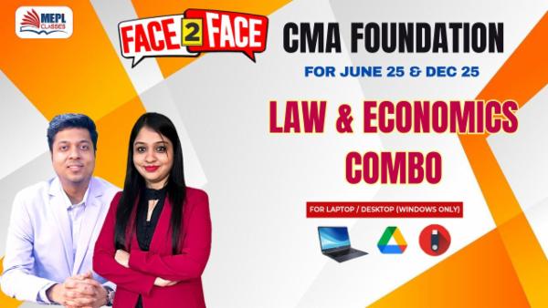 CMA FOUNDATION - FACE TO FACE BATCH - BUSINESS LAWS & BUSINESS ECONOMICS (COMBO) - FOR LAPTOP/DESKTOP (WINDOWS ONLY) cover