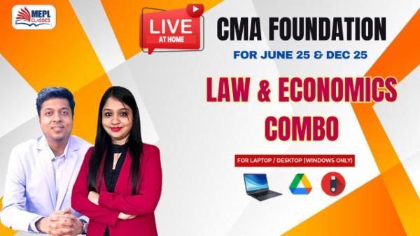 CMA FOUNDATION - LIVE AT HOME BATCH - BUSINESS LAWS & BUSINESS ECONOMICS (COMBO) - FOR LAPTOP/DESKTOP (WINDOWS ONLY) cover