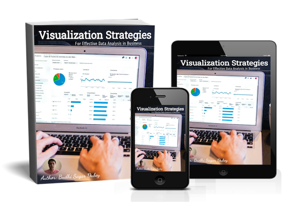 eBOOK: Visualization Strategies For Effective Data Analysis in Business cover