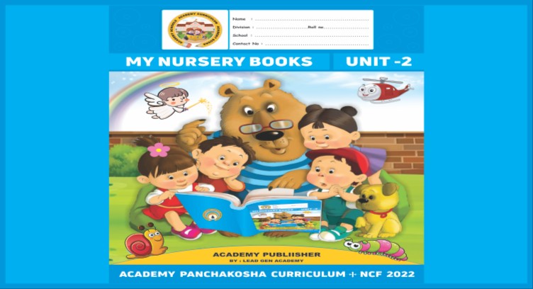 NURESRY UNIT - 2 :  ACADEMY PANCHAKOSHA CURRICULUM  cover