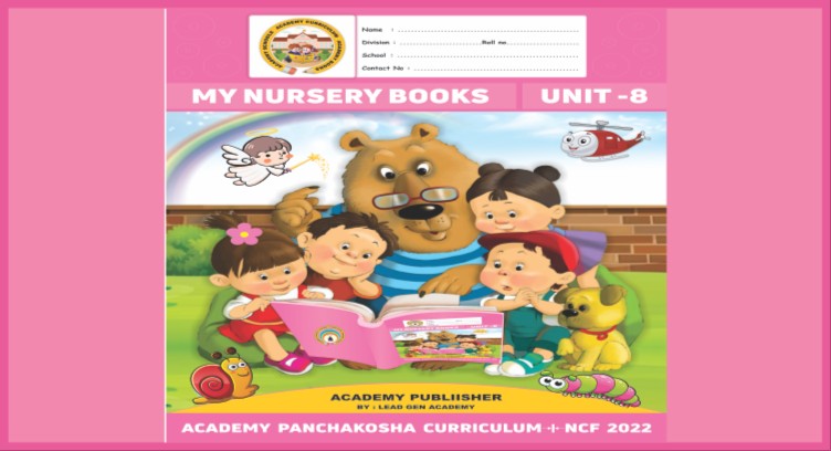 NURESRY UNIT - 8 : ACADEMY PANCHAKOSHA CURRICULUM cover
