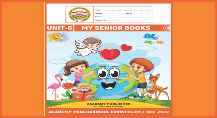 SENIOR UNIT - 6 : ACADEMY PANCHAKOSHA CURRICULUM cover