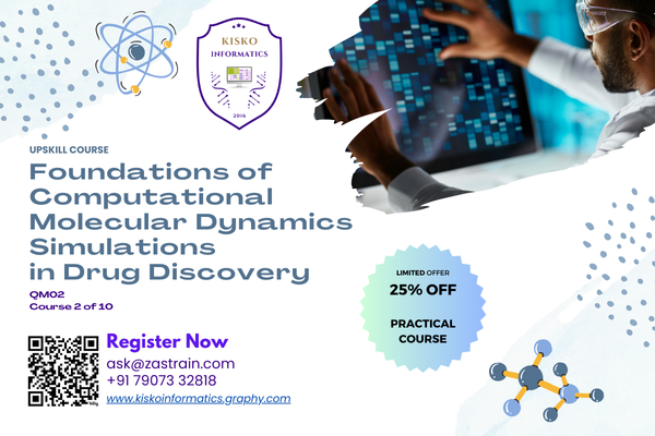 QM02: Foundations of Computational Molecular Dynamics Simulations in Drug Discovery cover