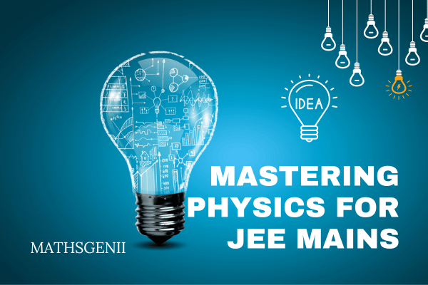 Mastering Physics for JEE Mains cover