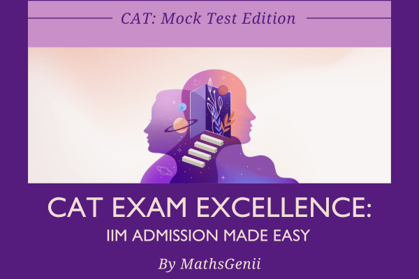 CAT Exam Excellence: IIM Admission Made Easy cover