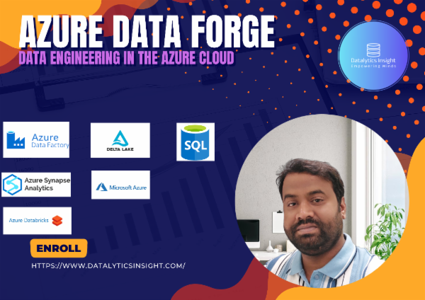 Azure Data Forge: Mastering Data Engineering in the Azure Cloud cover