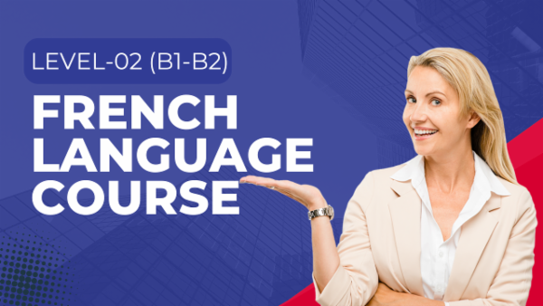 INTERMEDIATE FRENCH LANGUAGE TRAINING PROGRAM (Level B1 - B2) cover