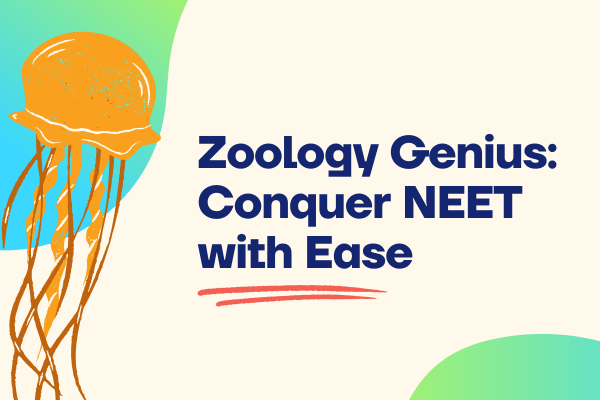 Zoology Genius: Conquer NEET with Ease cover