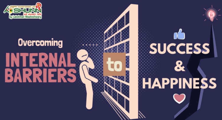 Overcoming Internal Barriers to Success and Happiness cover