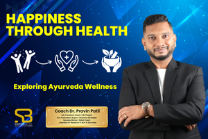 HAPPINESS Through Health - Exploring Ayurveda Wellness cover