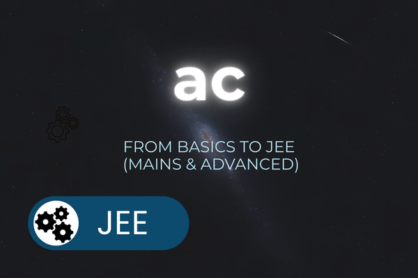 Alternating Current Unplugged: Comprehensive Guide for Class XII and JEE cover