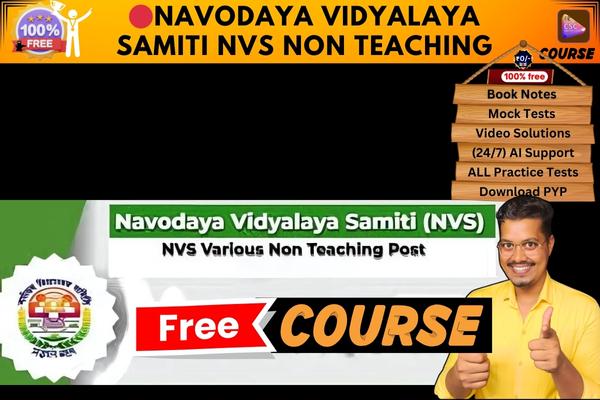 NAVODAYA VIDYALAYA SAMITI NVS NON TEACHING course  cover