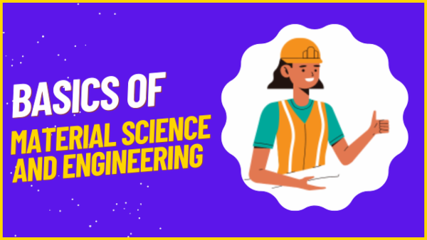 Basics Of Material Science And Engineering cover