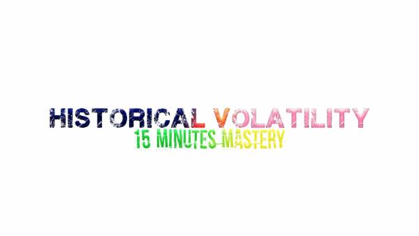 Historical Volatility Crash Course:15-Minute Trading Essentials cover