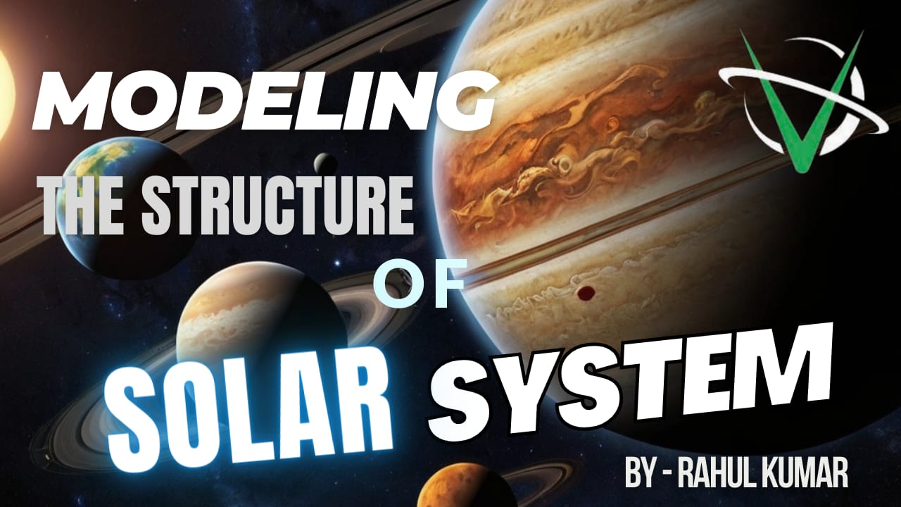 Modeling the Structure of the Solar System cover