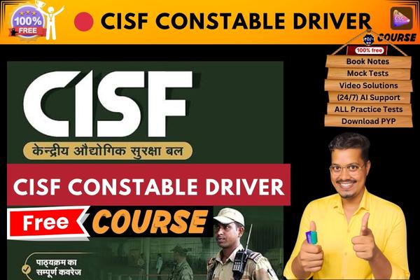 CISF CONSTABLE DRIVER course  cover