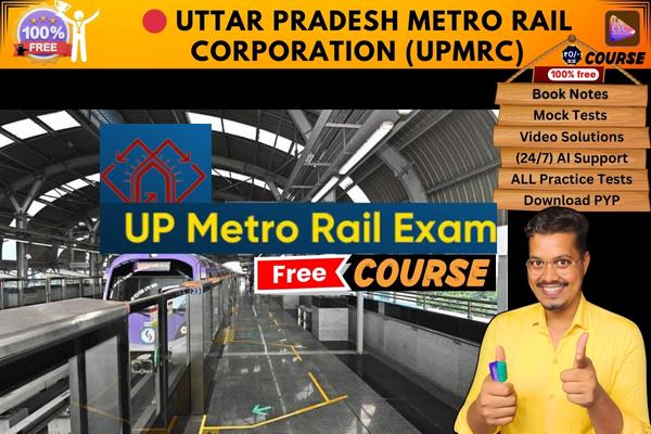 UTTAR PRADESH METRO RAIL CORPORATION (UPMRC) 2024 course  cover