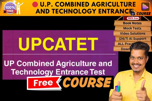 U.P. Combined Agriculture and Technology Entrance course  cover